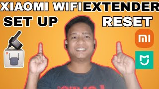 PAANO MAG RESETSETUP NG XIAOMI MI WIFI EXTENDER PRO [upl. by Donavon880]