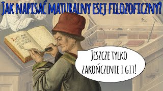 Jak napisać maturalny esej z filozofii cz 1  Filozoficzne knowhow 6 [upl. by Giesser]