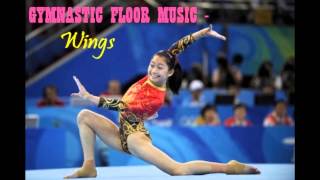 Gymnastic Floor Music  Wings [upl. by Eiramlatsyrc178]