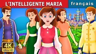 L’INTELLIGENTE MARIA  The Clever Maria Story in French  Contes De Fées Français [upl. by Baxie51]