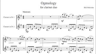 Bill Malcolm  Ogmology Clarinet Duet [upl. by Fritzsche834]