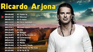 Ricardo Arjona Grandes Exitos Enganchados  Sus Mejores Éxitos 2024 [upl. by Tiffa]