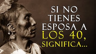 31 Proverbios Indios Americanos para Ser Más Sabio  La sabiduría del pueblo [upl. by Caneghem]