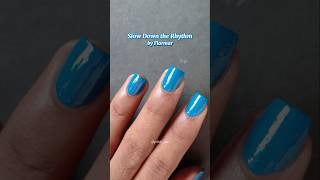 Slow Down the Rhythm by Flormar flormar oje nailpolish blue swatches nail youtube creator [upl. by Assiar221]