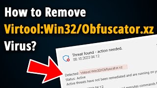 How to Remove VirtoolWin32Obfuscatorxz  Easy Tutorial [upl. by Annairam]