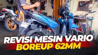 Revisi Kecil Kecilan Vario 150 Yang Udah BOREUP [upl. by Nodnalb]