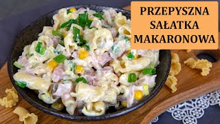 🥗 Sałatka makaronowa z wędzonym kurczakiem  idealny smak 🍗 [upl. by Leiser]