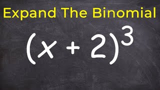 How to expand a binomial raised to the 3 power [upl. by Irdua]