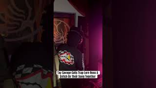 Tay Savage Calls Trap Lore Ross A Snitch On Their Song Together [upl. by Stannfield]