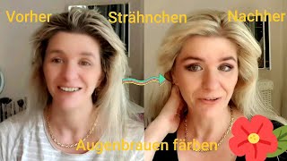 Strähnchen und Augenbrauen selber färben Tutorial benefit Browvo [upl. by Rogerg]