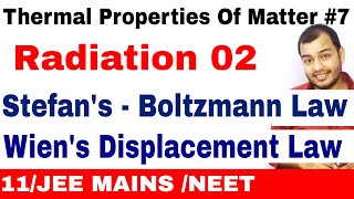 Thermal Properties Of Matter 07  Heat Transfer  Radiation 02  Wiens Law n Stefans Boltzmann Law [upl. by Lally]