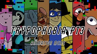 TRYPOPHOBIA PT3  learning with Pibby [upl. by Aksehcnarf]