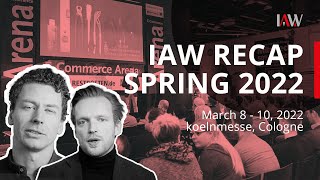 Warum sich ein Besuch der IAW Messe lohnt  Interviews amp Recap IAW März 2022 [upl. by Tabby125]