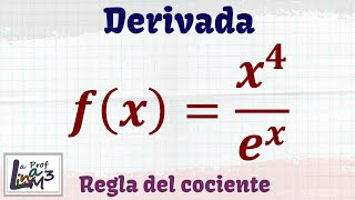 Derivada aplicando regla del cociente  La Prof Lina M3 [upl. by Chucho]