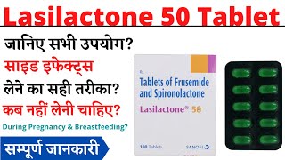 Lasilactone 50 Tablet Uses amp Side Effects in Hindi Lasilactone 50 Tablet [upl. by Yael]