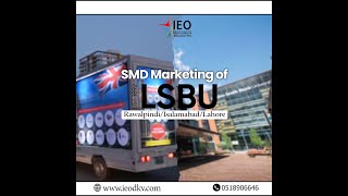 SMD Marketing for London South Bank University in Pakistan [upl. by Retsam]