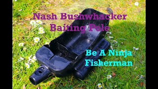 nash bushwhacker baiting pole [upl. by Willdon30]