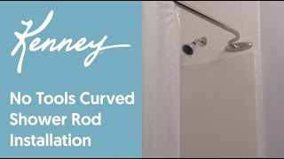 Kenney No Tools Curved Shower Rod Installation [upl. by Lakin]