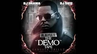 13 R Kelly  Supa Dupa Man The Demo Tape [upl. by Illoh]