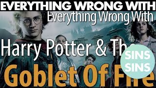 Everything Wrong With quotEverything Wrong With Harry Potter amp The Goblet Of Firequot [upl. by Sirapal]