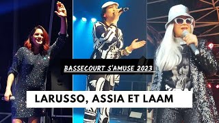 « Festival Bassecourt Samuse » édition 2023 avec LarussoOfficiel  Assia et Lââm [upl. by Raskin826]