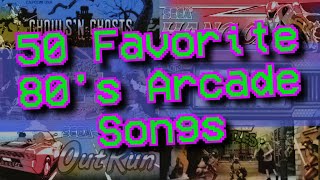 50 Favorite 80s Arcade Songs [upl. by Weinhardt]