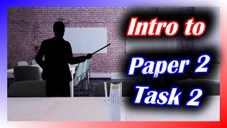 Paper 2 Task 2 Introduction amp Analysis [upl. by Grochow704]