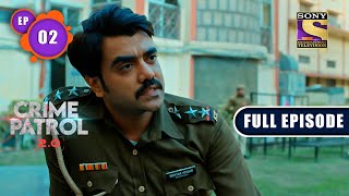 The Game Begins  Part 2  Crime Patrol 20  Ep 2  Full Episode  8 March 2022 [upl. by Latyrc]