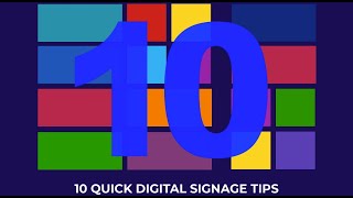 10 Quick Digital Signage Tips [upl. by Ahsiret439]