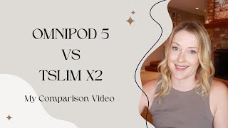 Omnipod 5 vs TSlim X2 Which Device Works Best for Me [upl. by Eivla579]