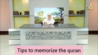 Tips to memorize the Quran  Assim al hakeem [upl. by Aicilegna]