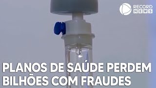 Planos de saúde perdem R 28 bilhões por ano com fraudes [upl. by Christabel]