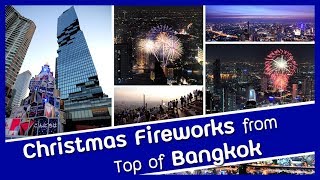 Mahanakhon Skywalk  Viewing Christmas Eve Fireworks from Top of Bangkok [upl. by Woodley]