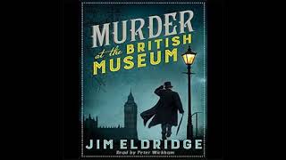 Murder at the British Museum  Mystery Thriller amp Suspense Audiobook [upl. by Monika]