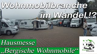 Hausmesse quotBergische Wohnmobilequot  sehenswert👍👍👍😊 Wohnmobilbranche im Wandel 🤔 Wir fragen nach [upl. by Inajar419]