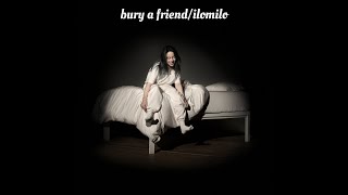 Billie Eilish  bury a friendilomilo Transition [upl. by Alidus]