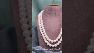 KRIYA JEWELLERS TimelessPearlsPearlPerfectionElegantJewelryPearlEssenceNaturalBeauty [upl. by Aitenev]