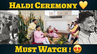 Haldi Ceremony 💞 Must Watch 😍 [upl. by Robin]