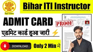 Bihar ITI Instructor Admit Card 2023  Bihar ITI Instructor Admit Card 2023 Download Link Exam Date [upl. by Ahsyak193]