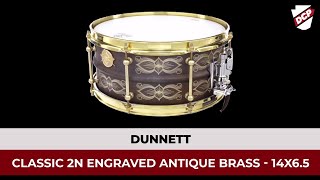 Dunnett Classic 2N Antique Brass Snare Drum 14x65 Engraved w Brass Trim [upl. by Enilram847]