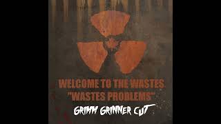 Wastes Problems Grimm Grinner Cut [upl. by Aseel]