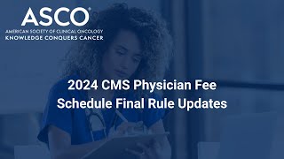 2024 CMS PFS Final Rule Updates [upl. by Buehrer]