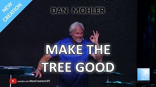 Dan Mohler  Make the tree good  Power amp Love North Carolina  1 [upl. by Dnalerb]