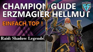 Raid Shadow Legends  Champion Guide  Erzmagier Hellmut [upl. by Hepza]