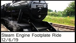 Steam Loco Footplate Ride  120619 [upl. by Collimore]