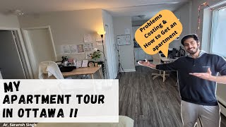 Apartment in Ottawa  Rent Cost amp Problems  Indian Student Experience in Ottawa 2022 [upl. by Kralc869]