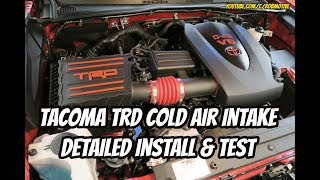 Tacoma TRD Cold Air Intake Detailed Install amp Test [upl. by Nodyroc]