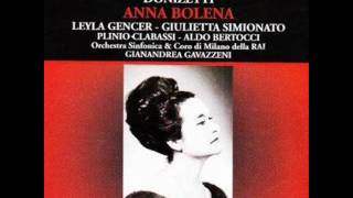 Leyla Gencer  Donizetti  Anna Bolena  Piangete voiAl dolce guidami [upl. by Iphigeniah59]