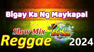 Bigay Ka Ng Maykapal  Slow Regga Mix  Ft Dj Rafzkie 2024 [upl. by Shamma714]