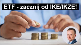 ETF  zacznij od IKEIKZE [upl. by Ymrots]